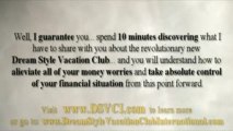 Dream Style Vacation Club... The Reality Behind The Hype.