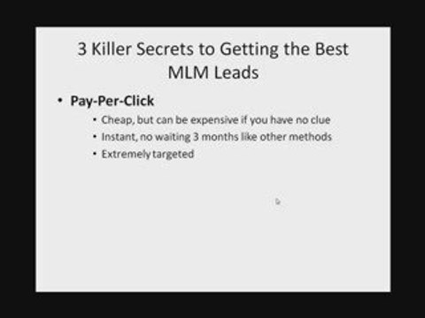 3 Killer Secrets to Getting the Best MLM Leads