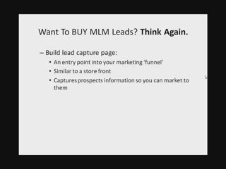 Looking to Buy MLM Leads? You're Insane