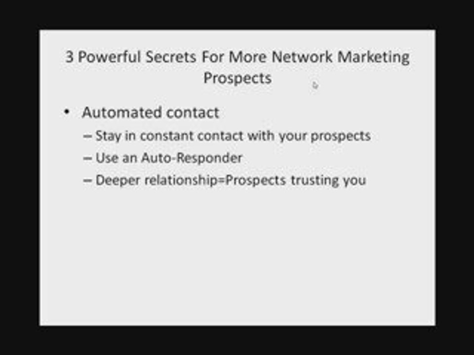 3 Powerful Secrets For Network Marketing Prospects