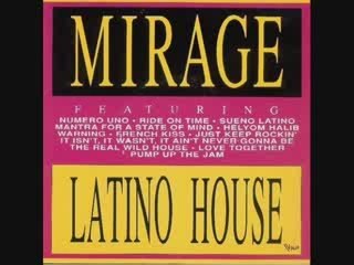 Mirage -  Latino House (Extended)