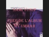 Anasheed, Sami Yusuf - Free VOSTFR Original