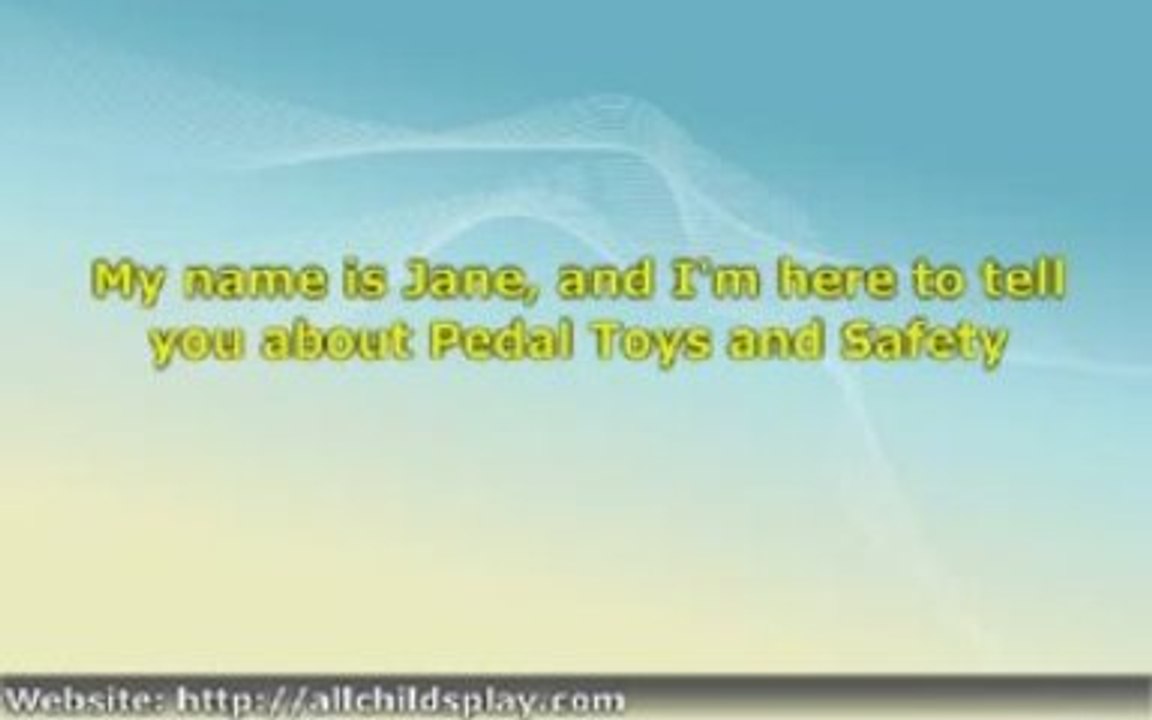 Pedal Toys and Safety - 7 Things Every Parent Must Do to Kee