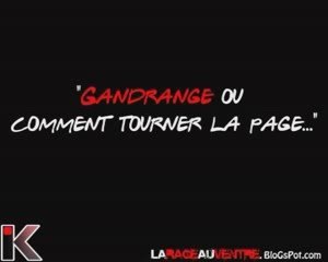 GANDRANGE ou comment tourner la page ...