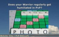 Humiliated in Warrior PvP Again? This Warrior PvP Guide is t