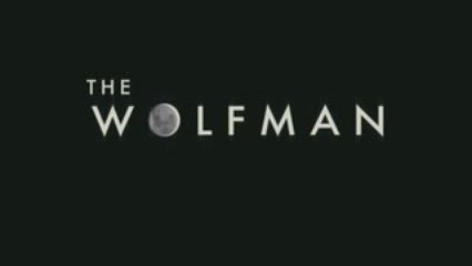 The Wolfman [Trailer B]