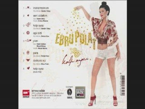Ebru Polat - Kalp Ayazi - Kalp Ayazı Albümünden - 2009