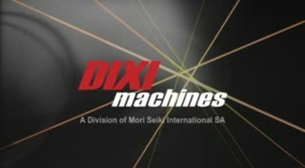 A Division of Mori Seiki - DIXI Machines