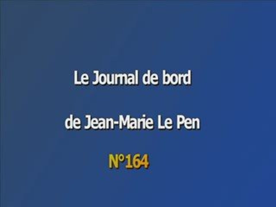 Journal de bord de Jean Marie Le Pen N°164