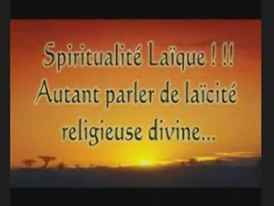 _Dieu et les humanistes laïcs_par LLP_Partie2_