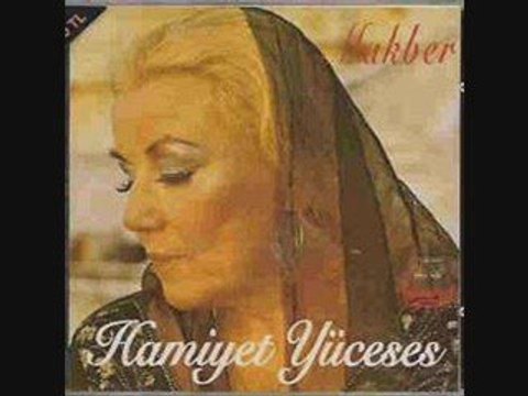 HAMİYET YÜCESES - MAKBER