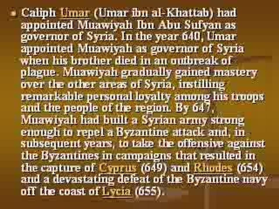 Muawyah  Ibn Abi Sufyan1