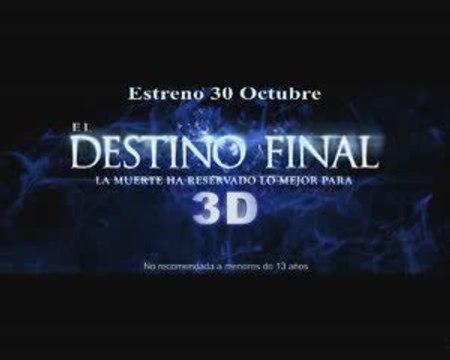 El Destino Final 3D Spot1 [20seg] Español