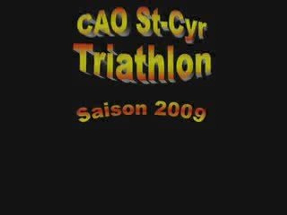 CAO Saint Cyr Triathlon 2009 le clip