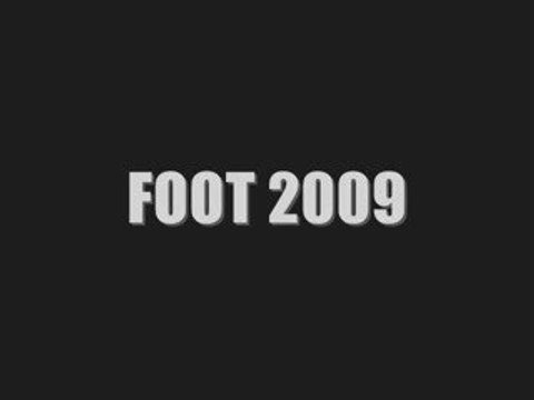 FOOT 2009 (Théo NIGRO alias Rémi GAILLARD)