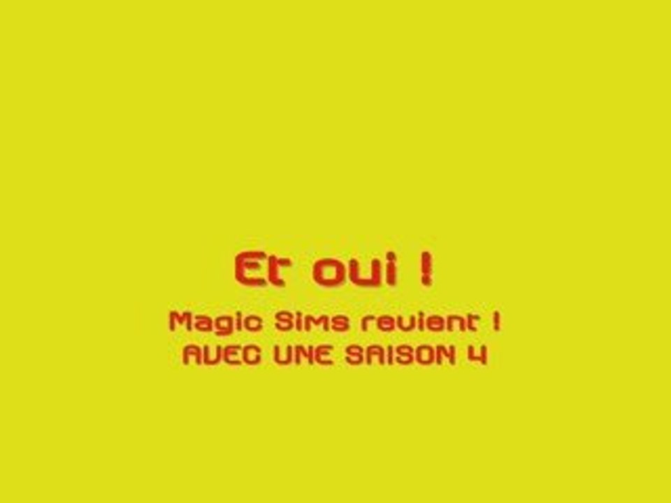 Magic Sims - Saison 4 | Teaser