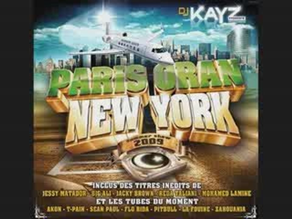 Dj kayz piste 3 Paris Oran New-York