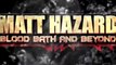 Matt Hazard: Blood Bath and Beyond - Trailer