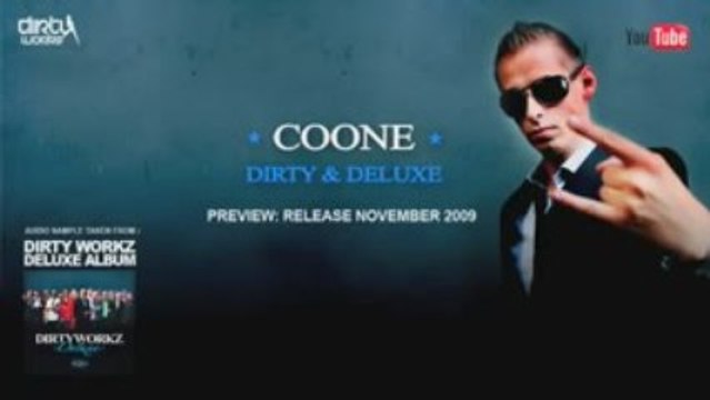 Coone - Dirty & Deluxe - Dirty Workz Deluxe - The Album