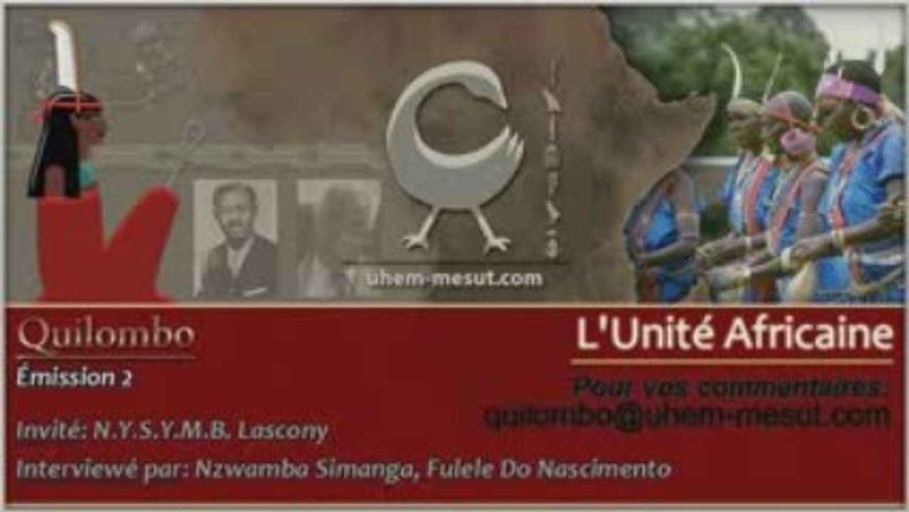 L'Unité Africaine (partie 1)