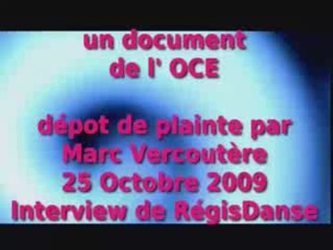 Marc Vercoutère porte plainte 25/10/09-H1N1-Epilogue