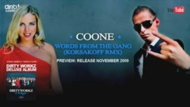 Coone - Words From The Gang - Korsakoff RMX