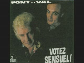 Font et Val votez sensuel le barbu