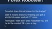 Forex Roboteer Automated Cash Machine!