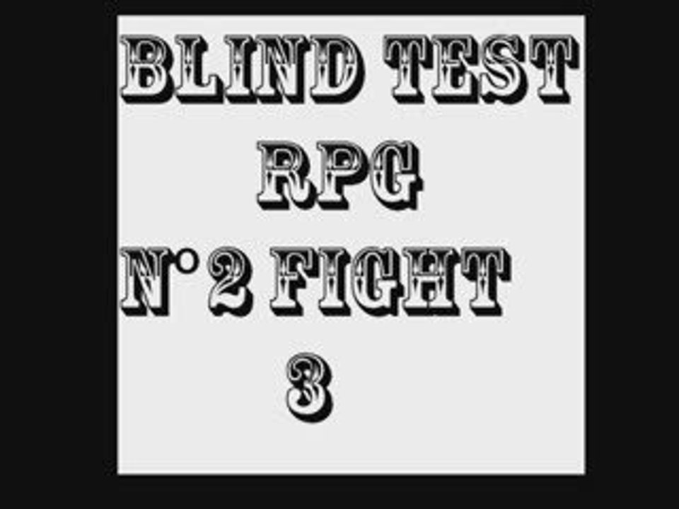blind test rpg n°2 fight