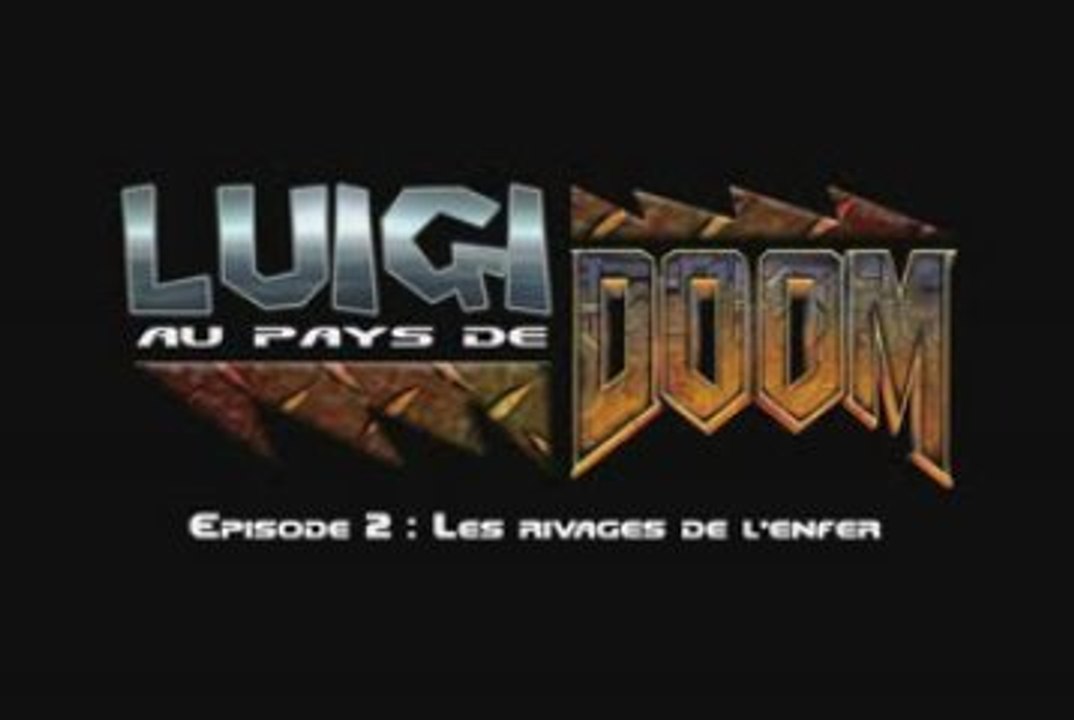 [Saga MP3] Luigi au pays de DOOM - E2M1 : La base des marines (Partie 2)