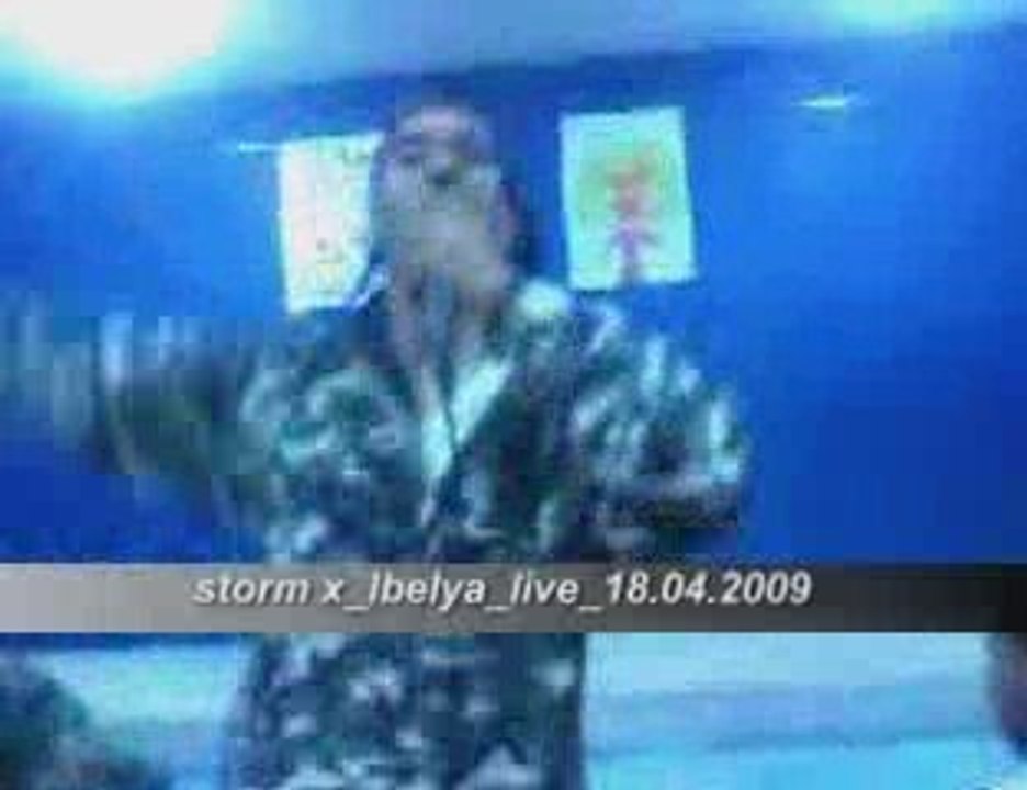 storm x lbelya live 18.04.2009