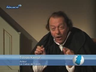 Théâtre : Le Calice de Calvin (Strasbourg)