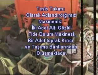 TOPRAK HAZIRLAMA ve FiDE ÜRETİM TESiSi