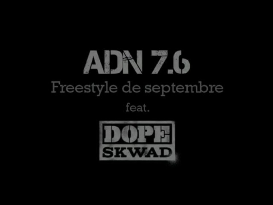 ADN 7.6 Freestyle de septembre
