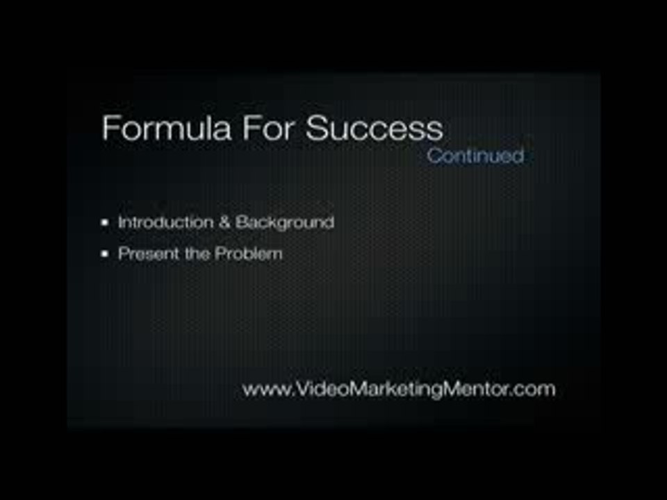 Formula for Success - Video Marketing for Newbies