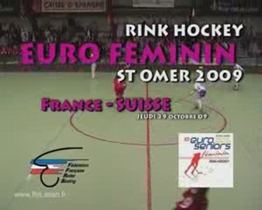 RINK HOCKEY - CHAMPIONNAT D'EUROPE FEMININ 2009 : FRANCE / SUISSE