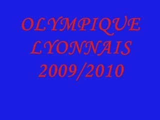 OLYMPIQUE LYONNAIS 2009/2010