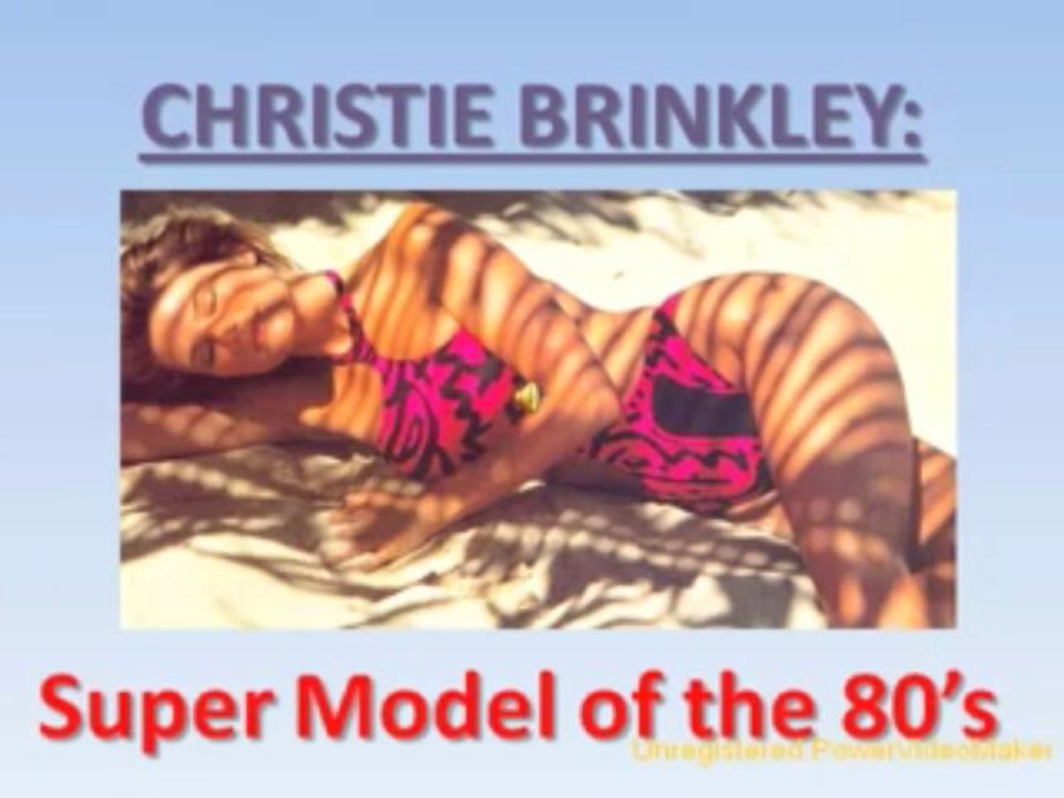 A TRIBUTE TO CHRISTIE BRINKLEY
