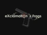 [CS 1.5-1.6] eXclamation's Frags by DouDa