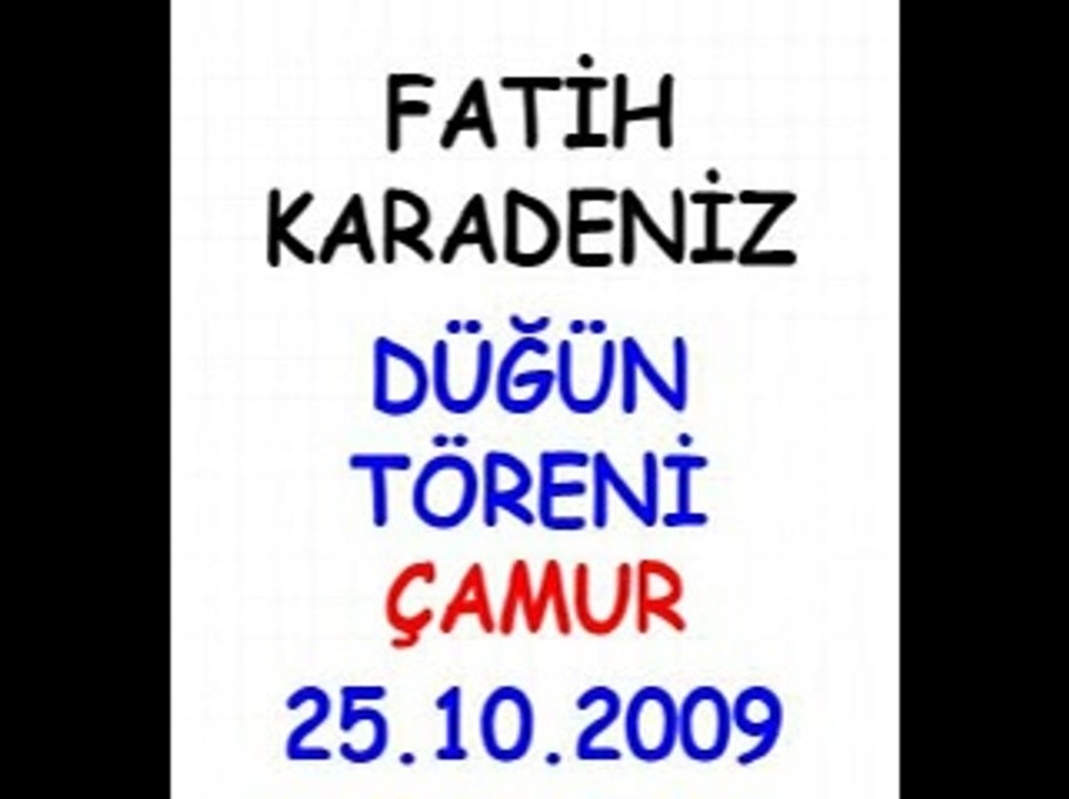 Fatih Karadeniz - Düğün - 25.10.2009