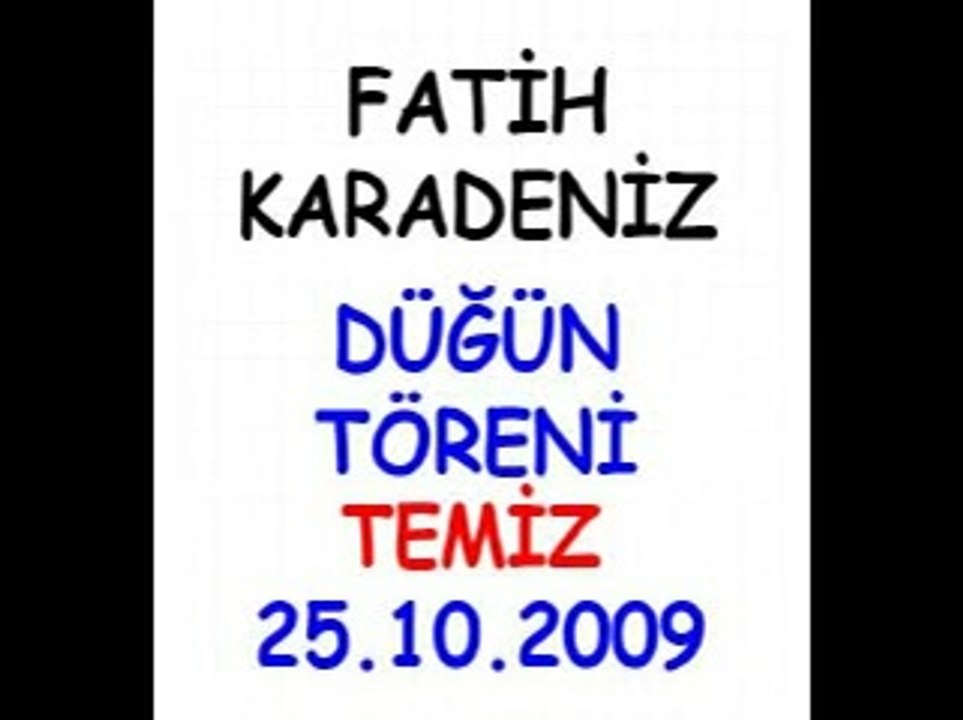 Fatih Karadeniz - Düğün - 25.10.2009