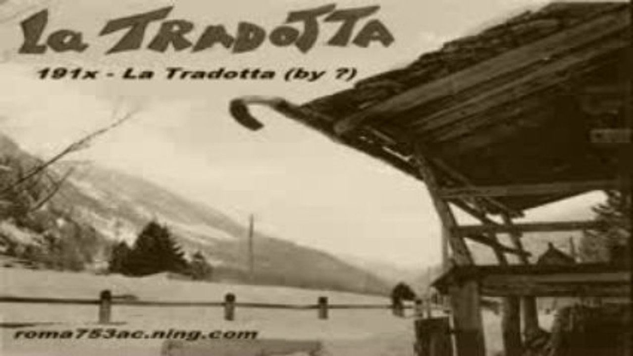 La Tradotta 191x by?