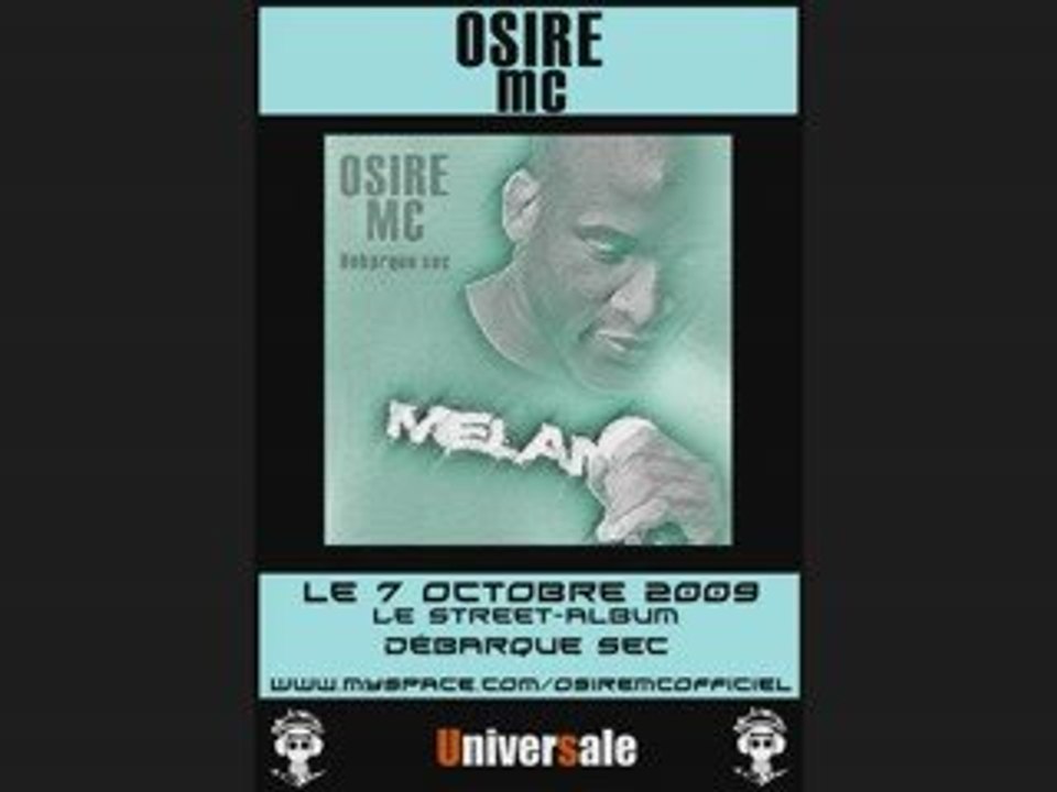 "IntrOsire" OSIRE MC  DEBARQUE SEC (LOURD)!!!!