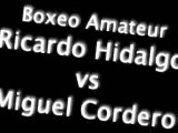 Boxeo - Ricardo Hidalgo vs Miguel A. Cordero
