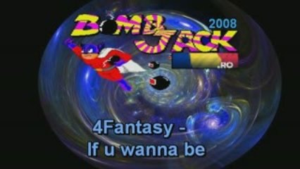 4Fantasy - If u wanna be