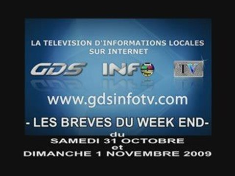 GDSINFOTV BREVES DES 31 OCTOBRE ET 01 NOVEMBRE 2009