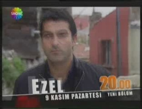 Ezel 6.Bölüm Fragmanı 9 Kasım 2009