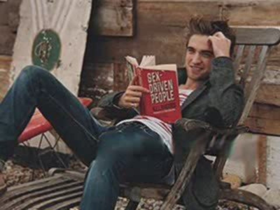 Robert pattinson - the perfect man