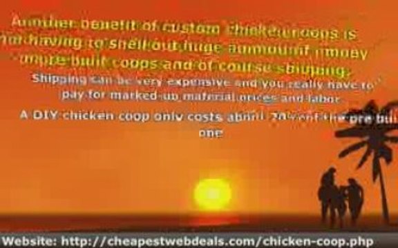 Learn The Benefits of Custom Chicken Coops