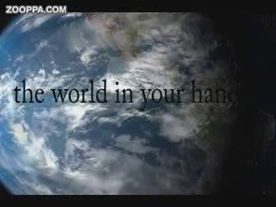 The world in your hands